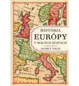 História Európy v malých sústach