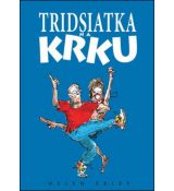 Tridsiatka na krku