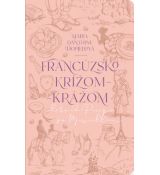 Francúzsko krížom - krážom