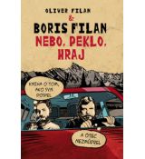 Nebo, peklo, hraj