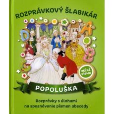 Popoluška - rozprávkový šlabikár