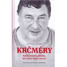 Krčméry - Radšej znesiem nadávky,ako mať za sebou