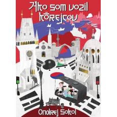 Ako som vozil Kórejcov