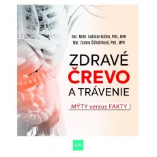 Zdravé črevo a trávenie - mýty versus fakty