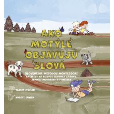 Ako motýle objavujú slová