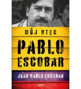 Pablo Escobar. Můj otec