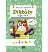 Diktáty a doplňovačky pre 5. triedu