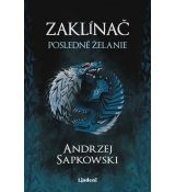 Zaklínač 1 - Posledné želanie