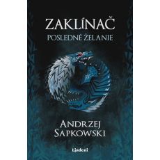 Zaklínač 1 - Posledné želanie