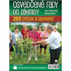 Osvedčené rady do záhrady- Praktické rady záhradkárom