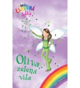 Oliva, zelená víla (Čarovná dúha 4)