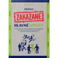 Prípad zakázané hlavné správy