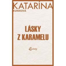 Lásky z karamelu
