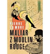 Maliar z Moulin Rouge