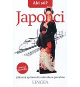 Akí sú? Japonci