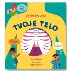 Veda ťa víta - Tvoje telo