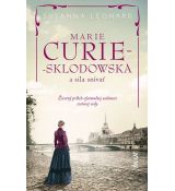 Marie Curie-Sklodowska a sila snívať
