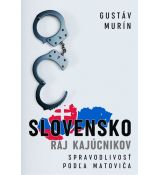 Slovensko - Raj kajúcnikov