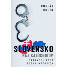 Slovensko - Raj kajúcnikov