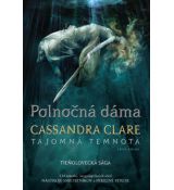 Tieňolovecká sága- Polnočná dáma-Tajomná temnota 1.