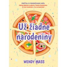 Už žiadne narodeniny