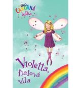 Violetta, fialová víla (Čarovná dúha 7)