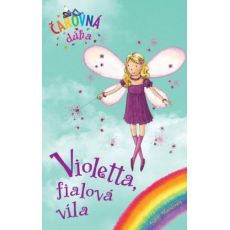 Violetta, fialová víla (Čarovná dúha 7)