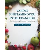 Varíme s histamínovou intoleranciou