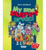 My sme super prváci