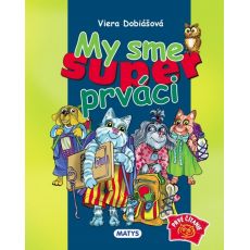 My sme super prváci