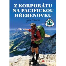 Z korporátu na Pacifickou hřebenovku