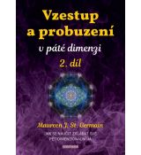 Vzestup a probuzení - 2. diel