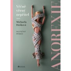 Věčně věrný nepřítel-anorexie