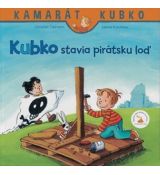 Kamarát Kubko - Kubko stavia pirátsku loď