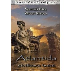 Atlantída - civilizace bohú