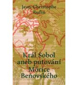 Král Sobol aneb Putování Mórice Beňovské