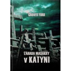 Záhada masakry v Katyni