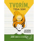 Tvorím, teda som