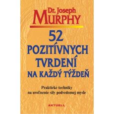 52 pozitývnych tvrdení na každý týždeň