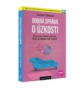 Dobrá správa o úzkosti