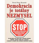 Demokracia je totálny nezmysel