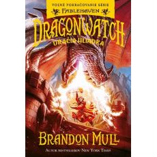 Dragonwatch – Dračia hliadka (1.diel )