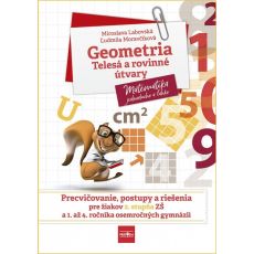 Geometria : Telesá a rovinné útvary