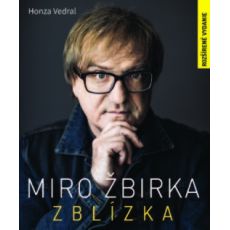 Miro Žbirka : Zblízka (rozšírené vydanie)