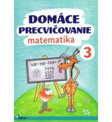 Domáce precvičovanie - Matematika 3.ročník