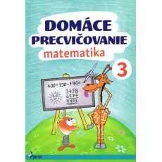 Domáce precvičovanie - Matematika 3.ročník