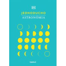 Jednoducho astronómia