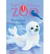 Zara a jej Záchranná zoo - Vystrašené tuleniatko