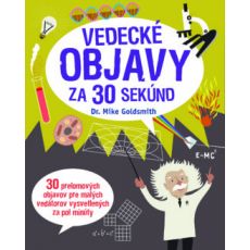 Vedecké objavy za 30 sekúnd