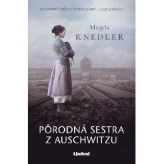 Pôrodná sestra z Auschwitzu